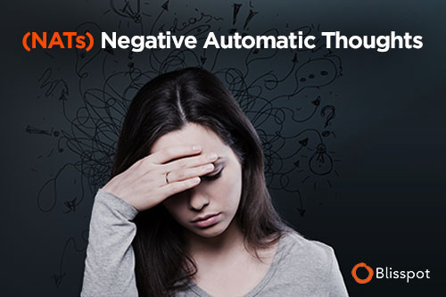 NAT'S Negative Automatic Throughts, a woman holding her head and thinking negatively