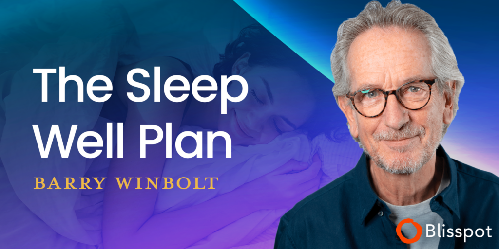 The sleep well plan where expert Barry Winbolt shares natural insomnia remedies to sleep better
