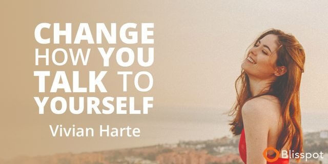 change how you talk to yourself