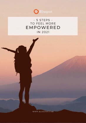5 Steps To Feel More Empowered In 2021